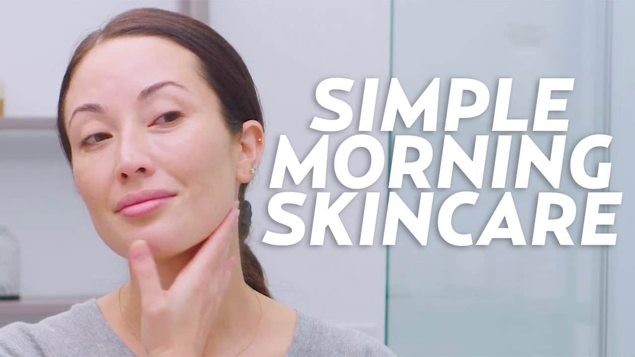 Simple & Effective Skincare Routines