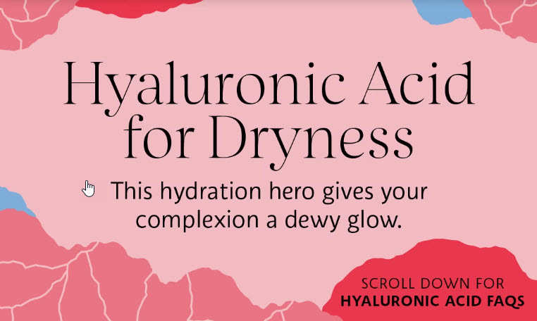 Hyaluronic Acid Benefits for Dry Skin