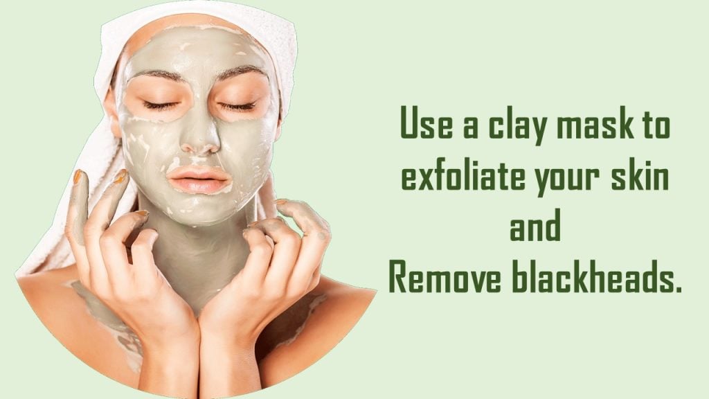 clay masks for blackheads removal